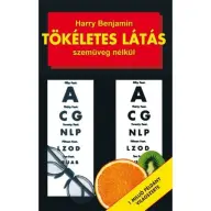 Harry Benjamin - Tökéletes látás szemüveg nélkül