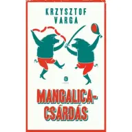 Krzysztof Varga - Mangalicacsárdás