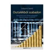 Sólyomi Dávid - Osztalékból szabadon