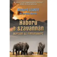 Richard Leakey - Háború a szavannán