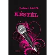 Leiner Laura - Késtél - Bexi-sorozat 1.