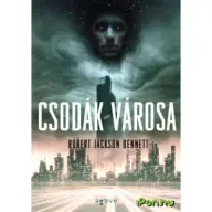 Robert Jackson Bennett - Csodák városa
