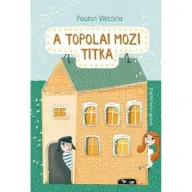 Paulon Viktória - A topolai mozi titka