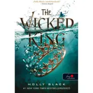 Holly Black - A gonosz király - The Wicked King - A levegő népe 2.
