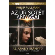 Philip Pullman - Az úr sötét anyagai - Az arany iránytű