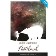 Aurora Lewis Turner - Névtelenek - Bolygókeringő tirlógia 1.