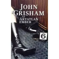 John Grisham - Az ártatlan ember (2016)