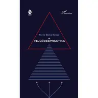 Török-Szabó Balázs - A fejlődéspraktika