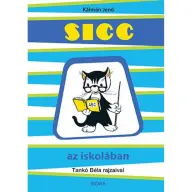 Kálmán Jenő - Sicc az iskolában (2020)