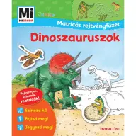Monika Ehrenreich - Dinoszauruszok - Mi Micsoda Junior Matricás rejtvényfüzet