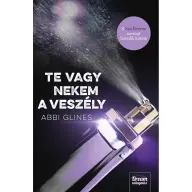 Abbi Glines - Te vagy nekem a veszély (Sea Breeze-sorozat 7. rész)