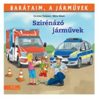 Alexander Steffensmeier - Szirénázó járművek - Barátaim a járművek 10.