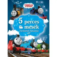 Thomas a gőzmozdony - Öt perces mesék - Történetek elalváshoz