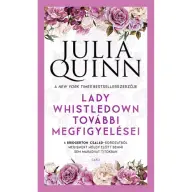 Julia Quinn - Lady Whistledown további megfigyelései