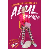 Jakupcsek Gabriella - Alul semmi? - Veszélyek és esélyek COVID idején