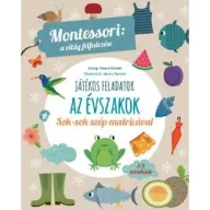 Piroddi Chiara - Játékos feladatok - Az évszakok - Montessori: a világ felfedezése - Sok-sok szép matricával
