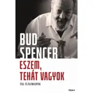 Bud Spencer - Eszem tehát vagyok - Étel- és Életreceptek