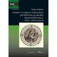 Szetey Szabolcs - Adatok a magyar református prédikációs gyakorlat újraértékeléséhez 1784-1878 között (2016)