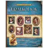 Uralkodók- Világot formáló emberek
