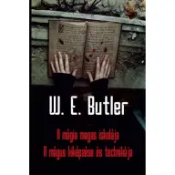 W. E. Butler - A mágia magas iskolája