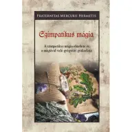 Fraternitas Mercurii Hermetis - Szimpatikus mágia