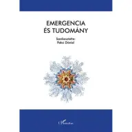 Paksi Dániel - Emergencia és Tudomány