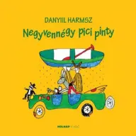 Danyil Harmsz - Negyvennégy pici pinty
