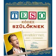 Barney Stinson - Tesókódex szülőknek - kemény kötés