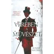 Bonnie Macbird - Vérében a művészet