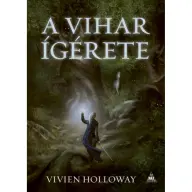Vivien Holloway - A vihar ígérete