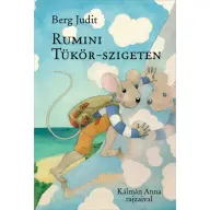 Berg Judit - Rumini Tükör-szigeten (2019)