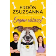 Erdős Zsuzsanna - Engem válassz!