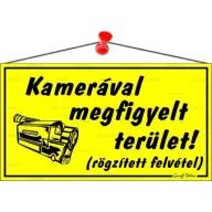 Információs tábla Kamerával megfigyelt terület 22.5x12.5cm sárga