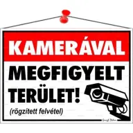 Információs tábla Kamerával megfigyelt terület 35x25 cm
