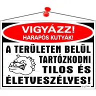 Információs tábla Vigyázz harapós kutyák 35x25cm