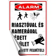 Információs matrica Riasztóval és kamerával védett terület 25x17.5 cm