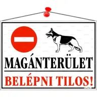 Információs tábla Magánterület belépni tilos 35x25cm