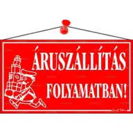 Információs tábla 22.5x12.5cm Áruszállítás folyamatban! piros