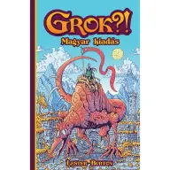 ROLLINS PUBLISHER Grok?! szerepjáték