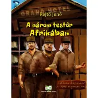Alexandre Dumas - A három testőr Afrikában
