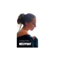 Ludvig Dóra - Mélypont