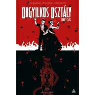 Rick Remender - Orgyilkos osztály - Deadly Class 8.