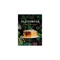 Isabel Pérez - Sajttorták a világ minden tájáról