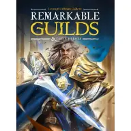 Remarkable Guilds & Their Heroes keménytáblás DND5E270