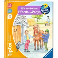 RAVENSBURGER TIPTOI tankönyv Miért? Hogyan? Lovak és pónyk felfedezése NÉMET nyelvű 49229