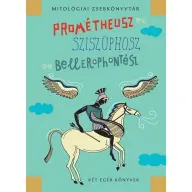 Mészáros János - Prométheusz Sziszüphosz Bellerophontész