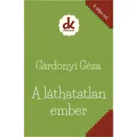 Gárdonyi Géza - A láthatatlan ember BK24-156373