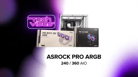 Nakon matičnih ploča i grafičkih kartica AIO hladnjaci? Nema problema! – ASRock PRO ARGB 240 / 360 – Tech Vibes