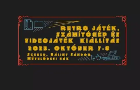 Retro számítógép video és quartzjátek kiállítás Szegeden