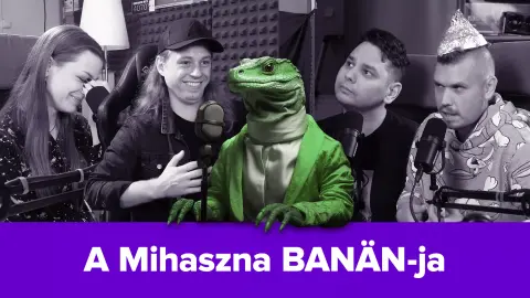 A Mihaszna BANÄN-ja – GeekOK Podcast (S2E40)